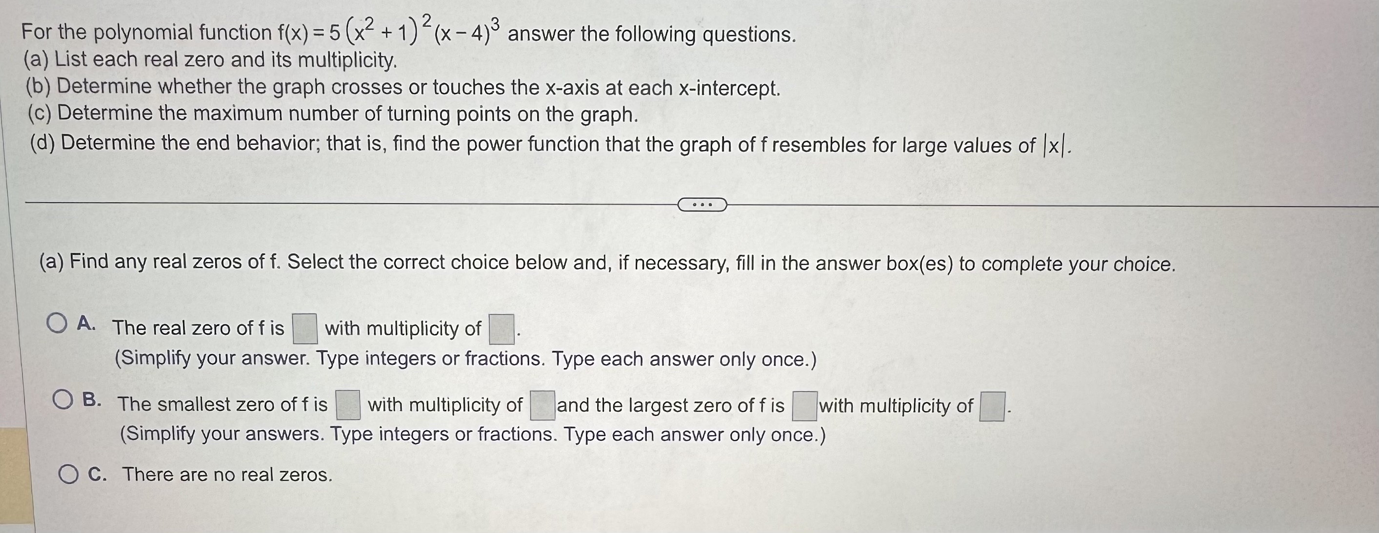 whether the following function is a polynomial function. If the function is