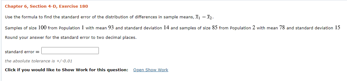  Chapter 6, Section 4-D, Exercise 180Use the formula to find the