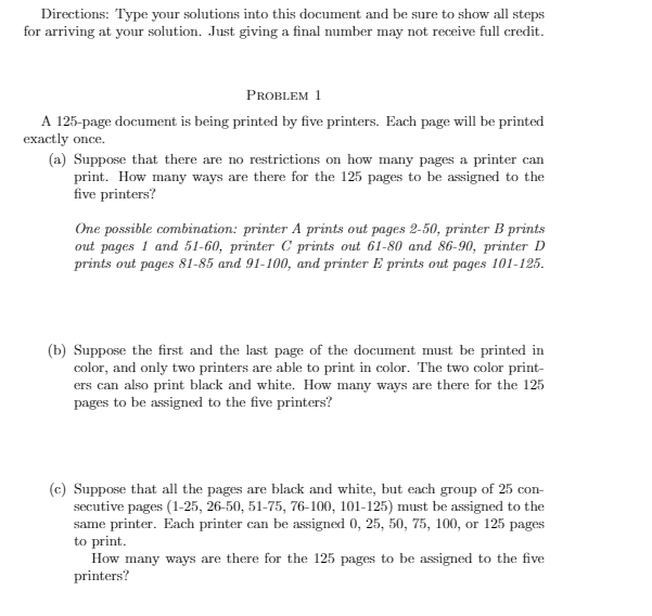 Please type explanations. Directions: Type your solutions into this document and be