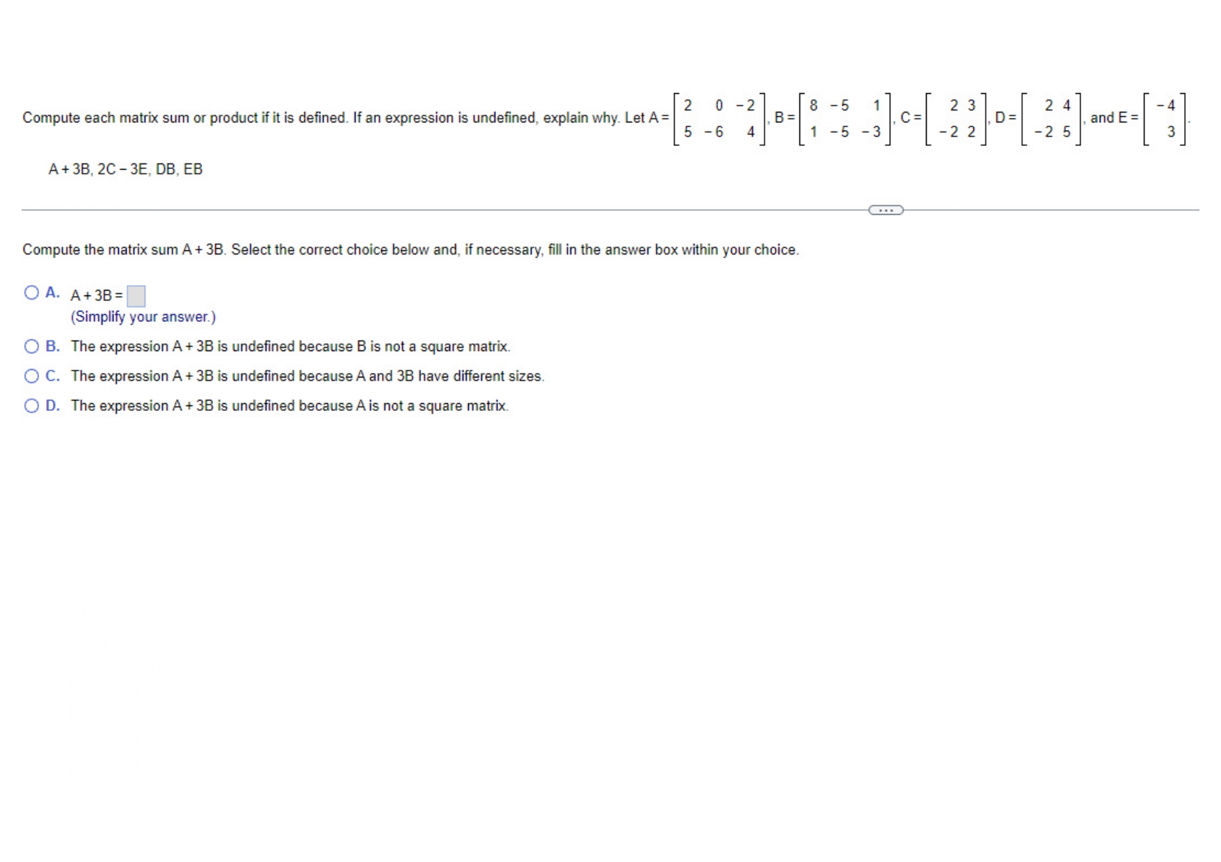 are computed separately, and by the row-column rule for computing AB. A=