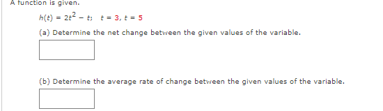 = 6 (a) Recall that the values of a function can change