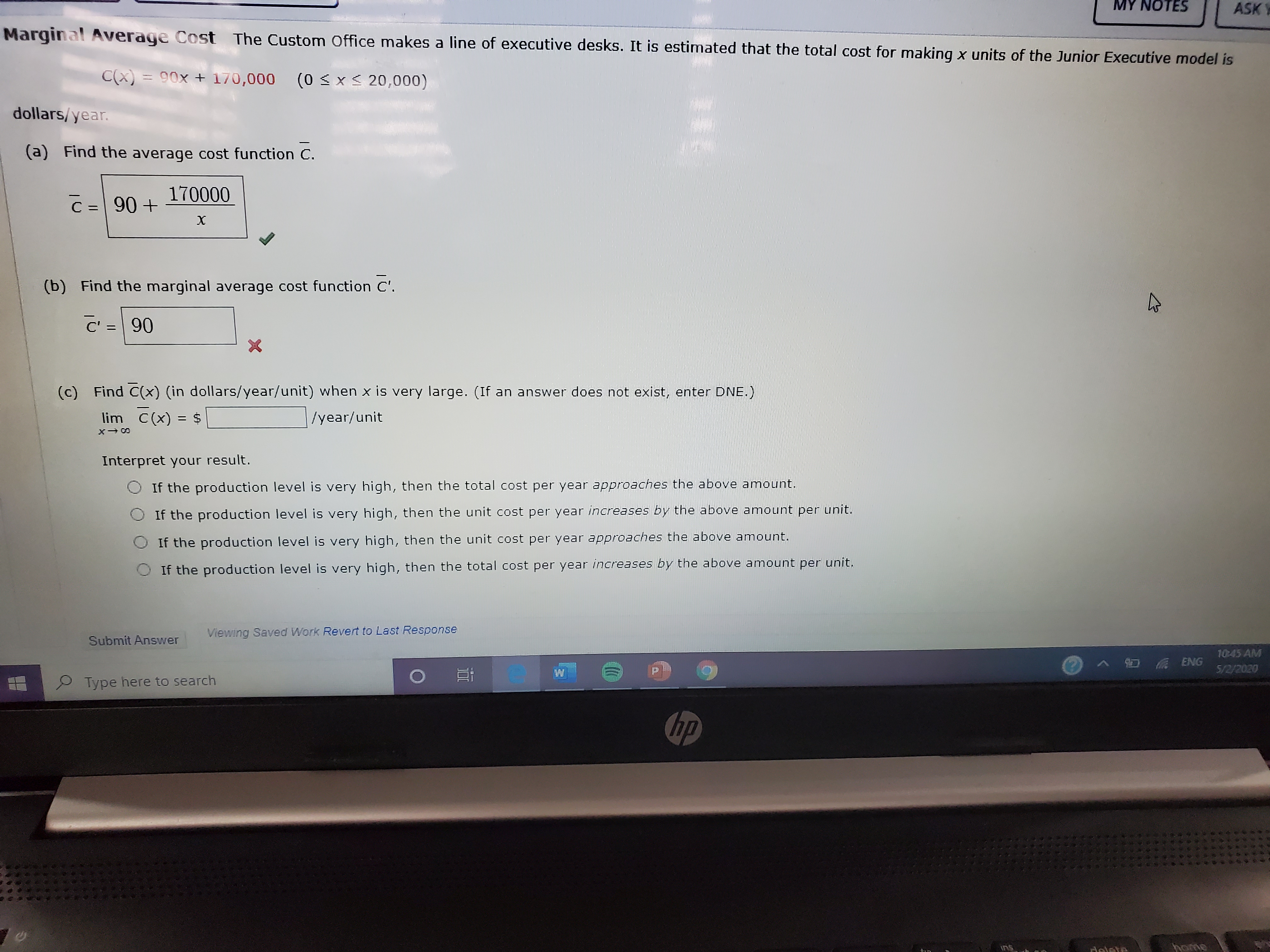 Hello, please help with these MY NOTES ASK Marginal Average Cost The