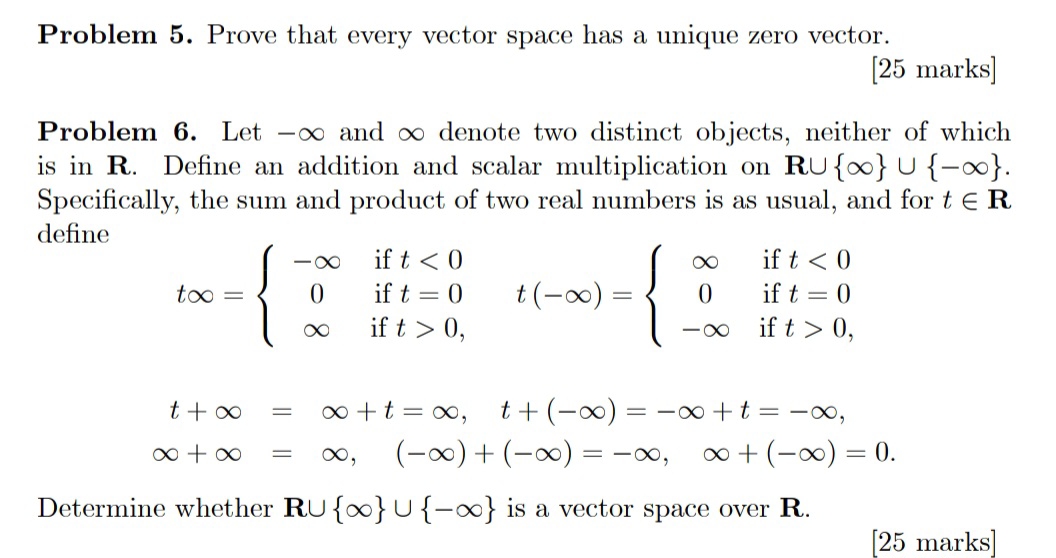  Problem 5. Prove that every vector space has a unique zero