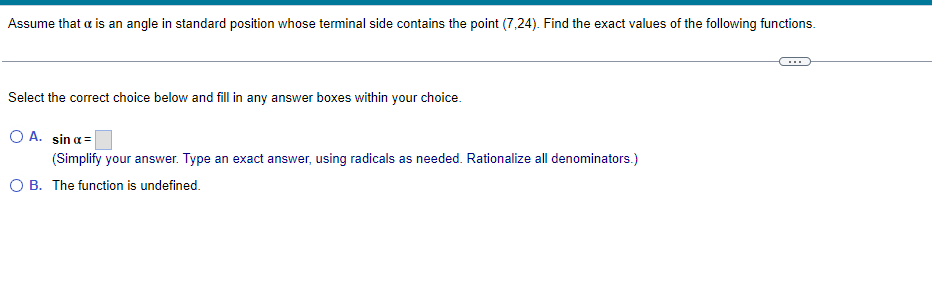 Assume that a is an angle in standard position whose terminal