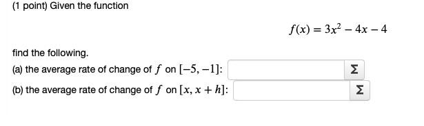 Image below (1 point) Given the function f(x) = 3x2 - 4x