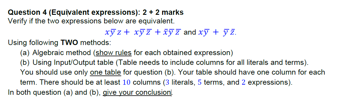 Question 4 (Equivalent expressions): 2 + 2 marks Verify if the two