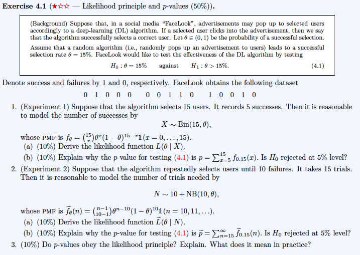 ***please only answer question3 Exercise 4.1 (Aww - Likelihood principle and p-values