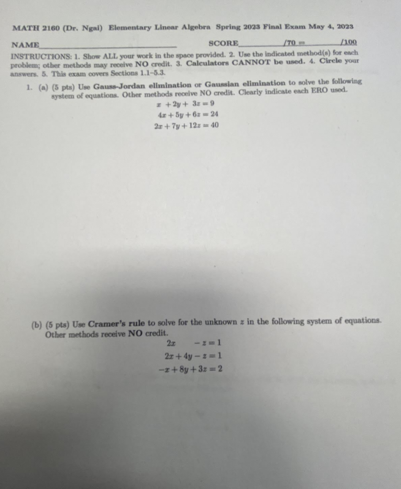  MATH 2160 (Dr. Ngal) Elementary Linear Algebra Spring 2023 Final Exam