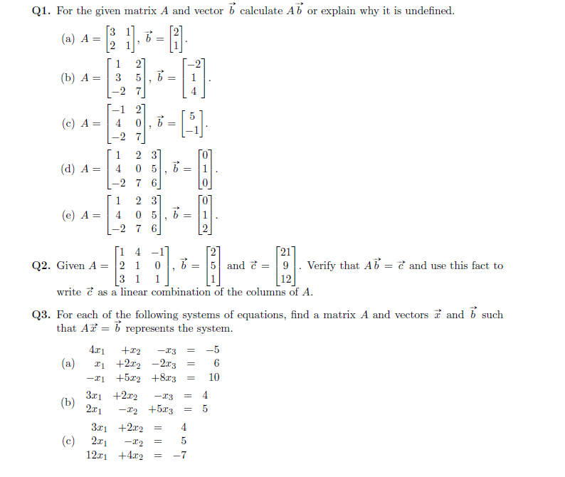 Q1. For the given matrix A and vector b calculate Ab