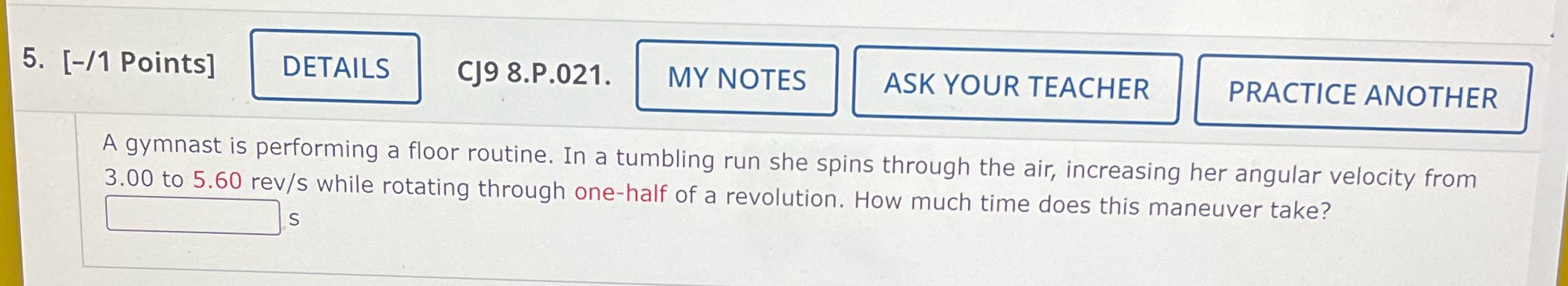  5. [11 Points] DETAILS C19 8.P.021. MY NOTES ASK YOUR TEACHER