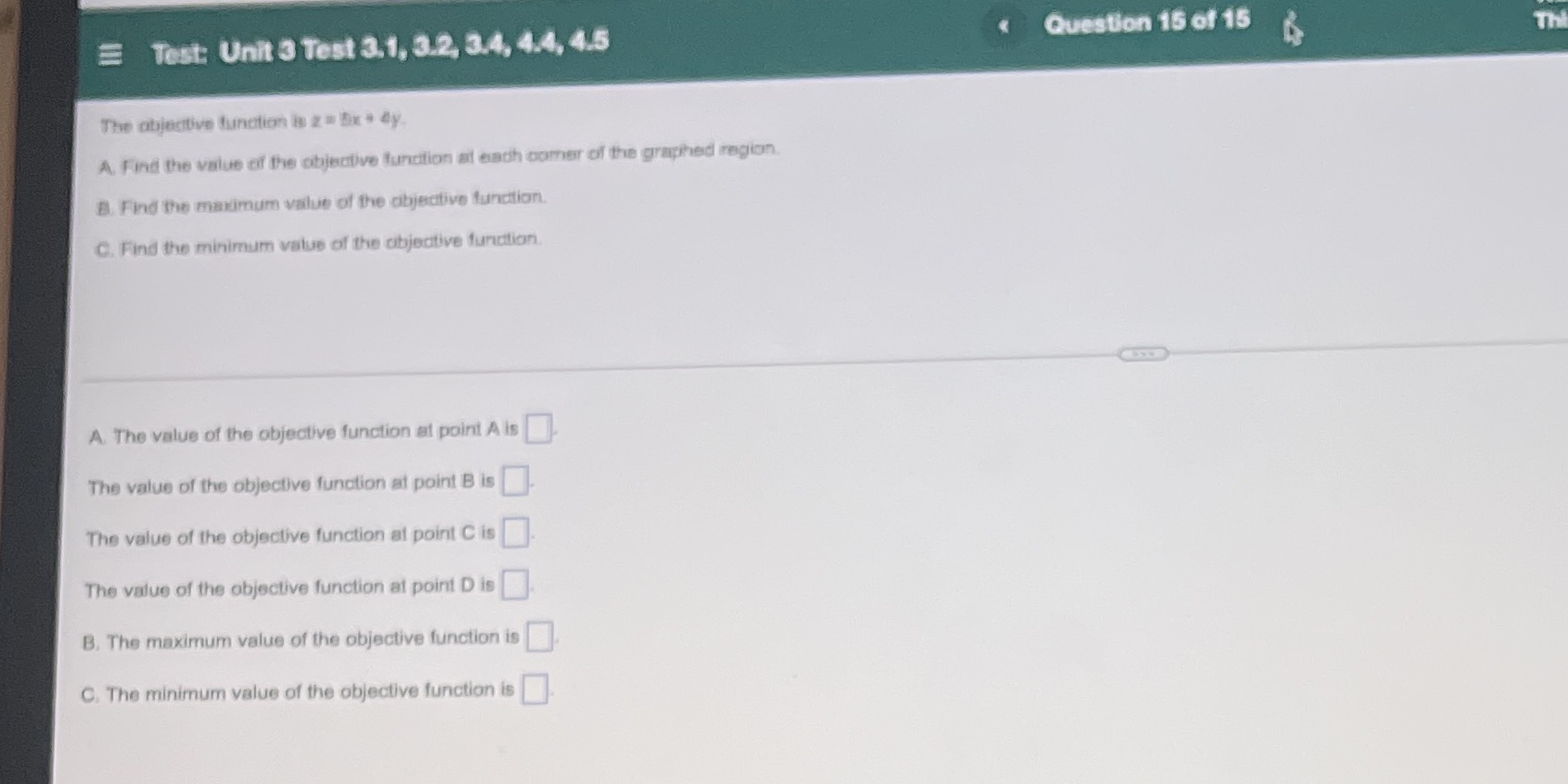  Test: Unit 3 Test 3.1, 3.2, 3.4, 4.4, 4.5 Question 15