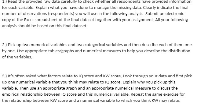  1.) Read the provided raw data carefully to check whether all