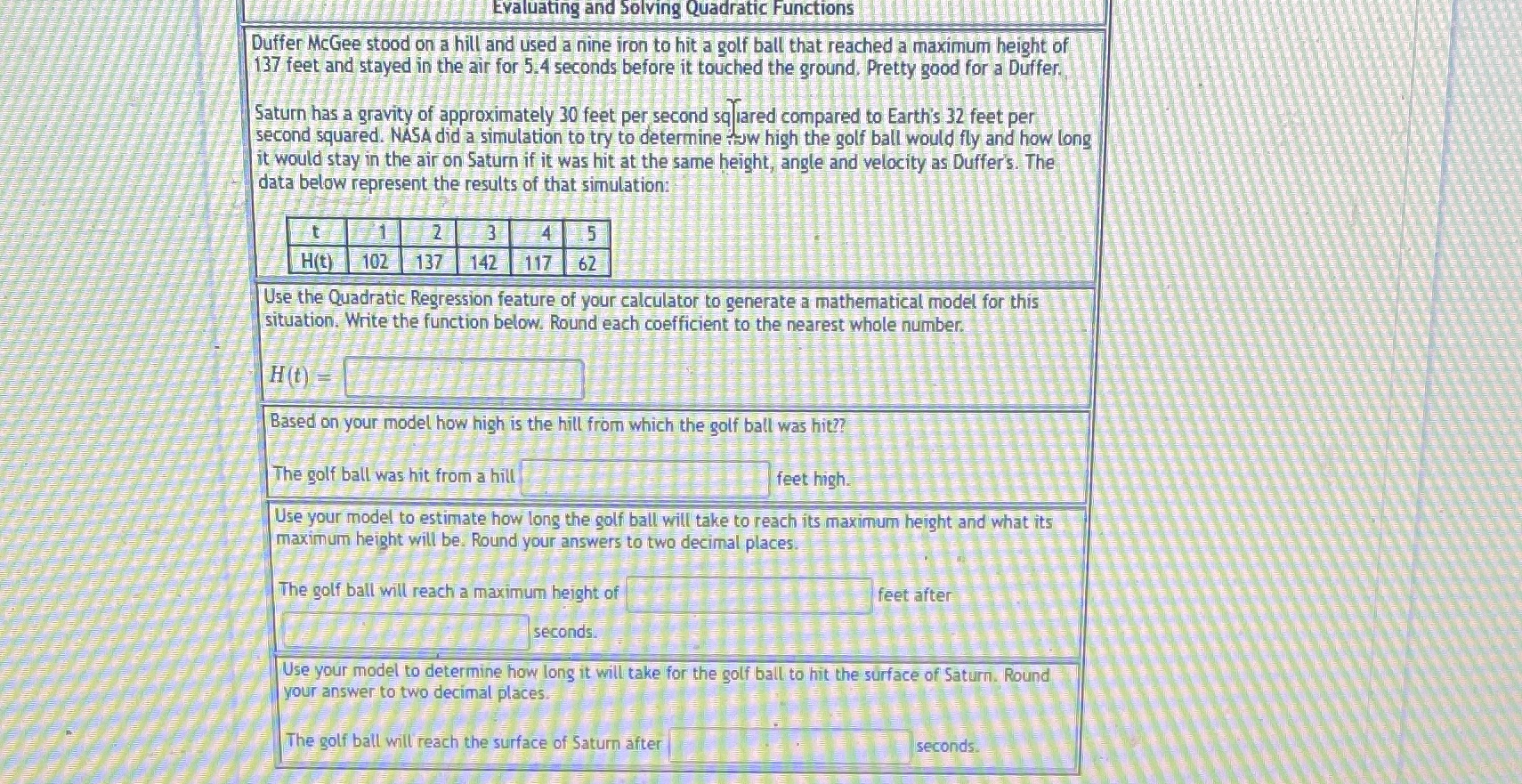Evaluating and Solving Quadratic Functions Duffer McGee stood on a hill