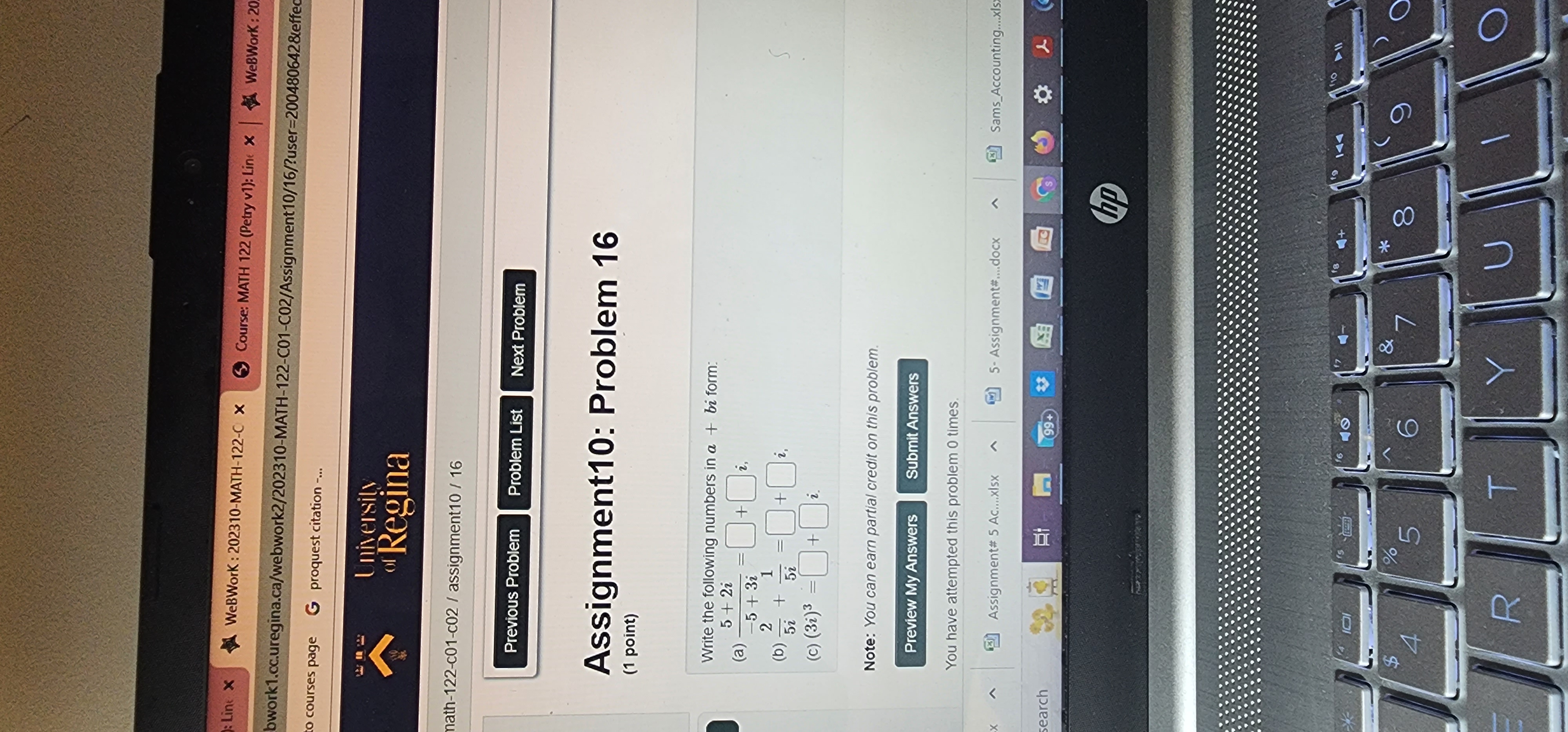 Answers You have attempted this problem 0 times. You have 3 attempts