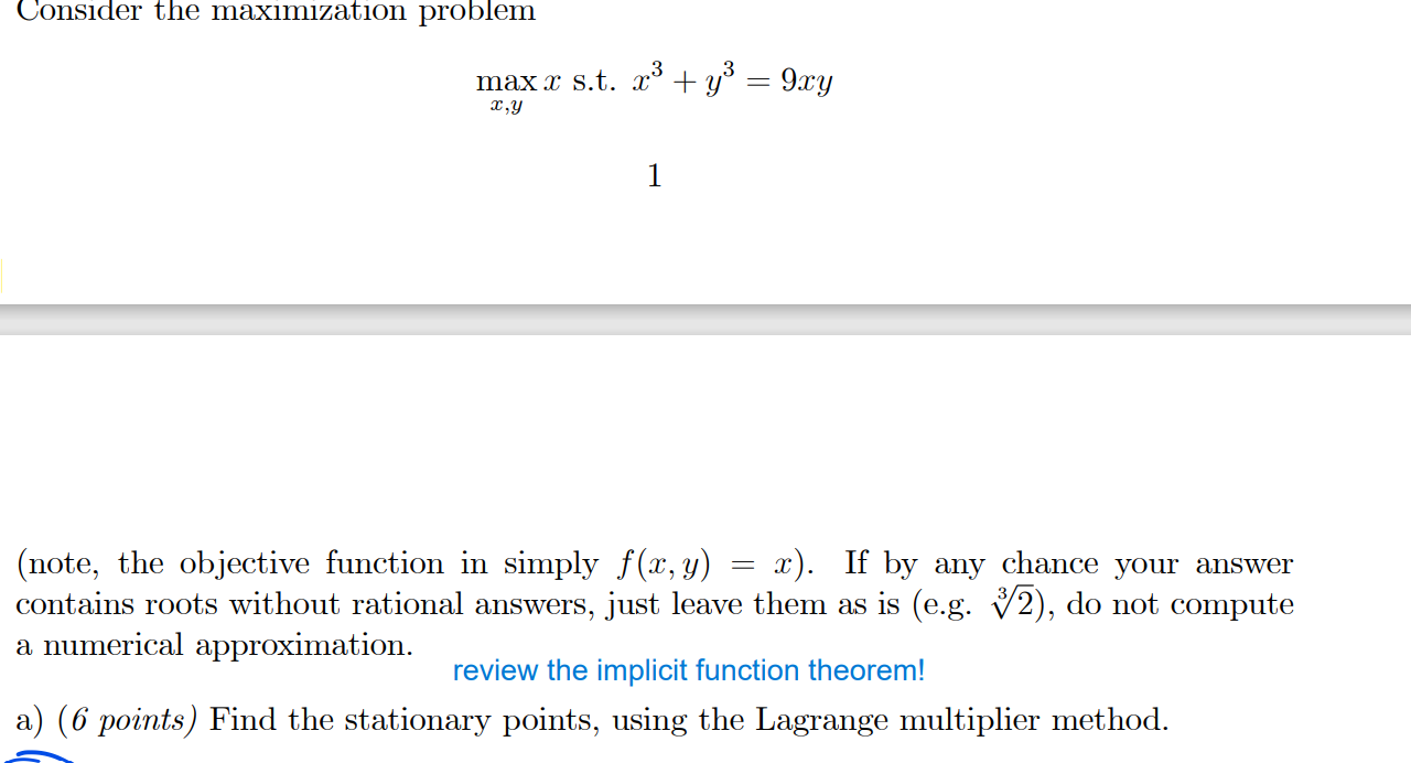Consider the maximmzation problem maxz s.t. + > = 9zy .y
