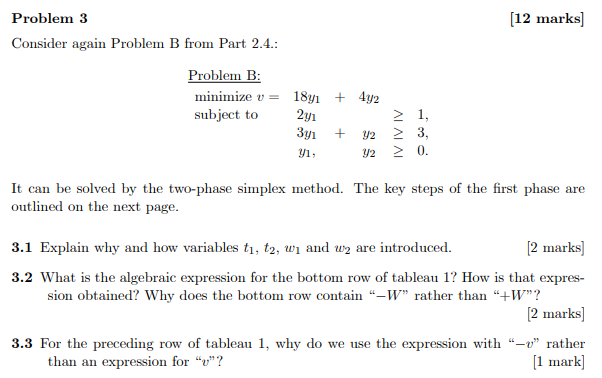  Problem 3 [12 marks] Consider again Problem B from Part 2.4.: