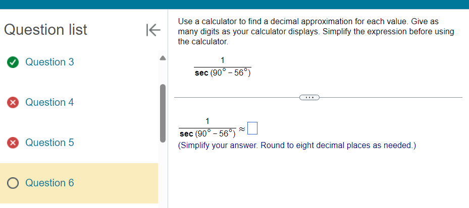 an integer or a decimal. Round to seven decimal places as needed.)Use