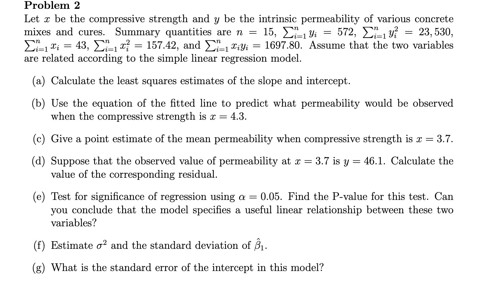 Problem 2 Let r be the compressive strength and y be