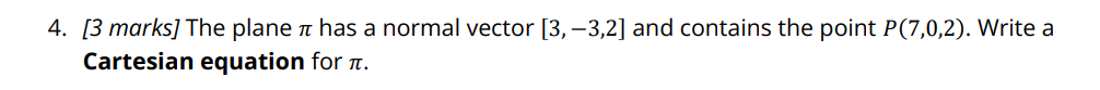  4. [3 marks] The plane m has a normal vector [3,