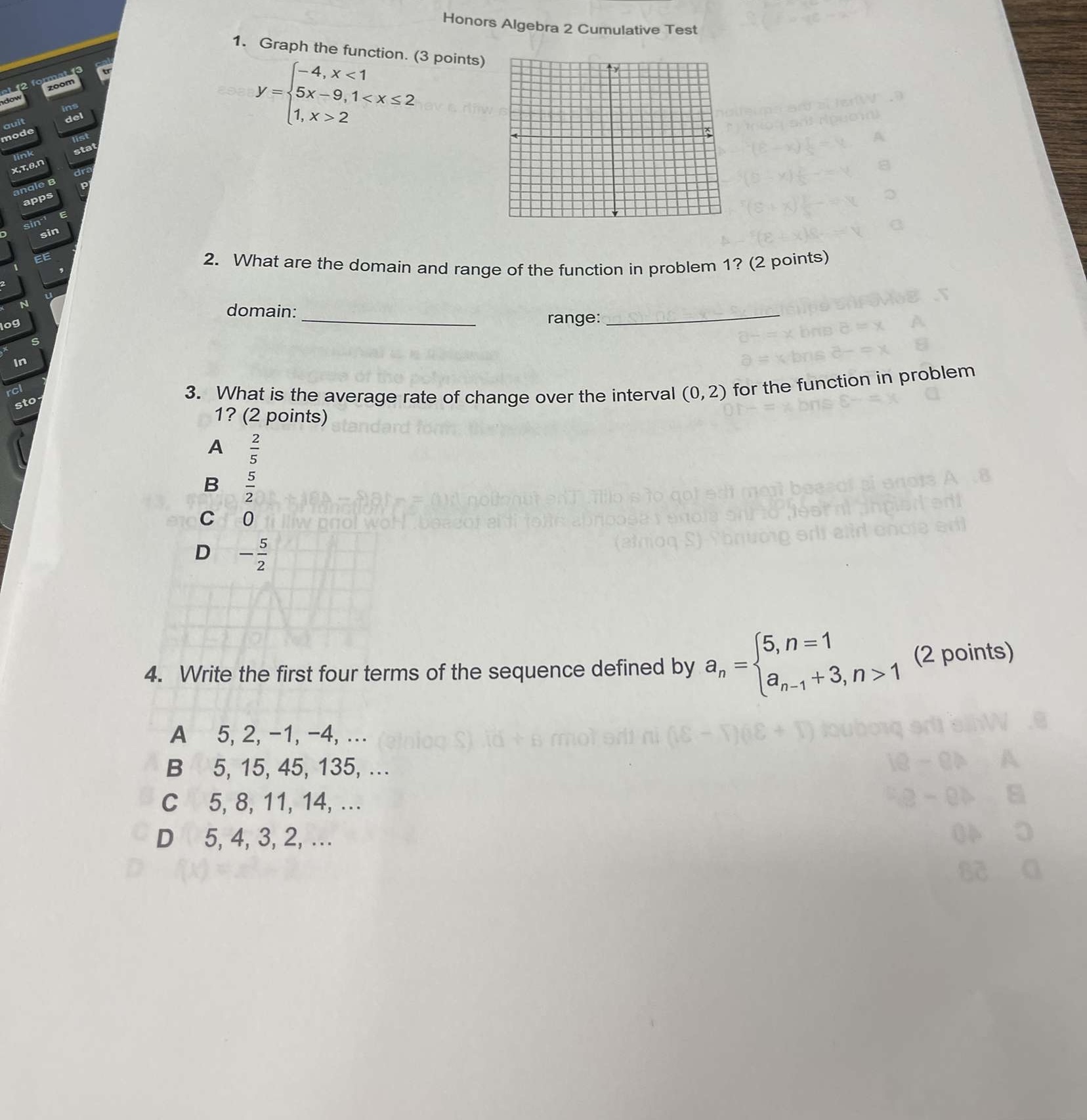 Honors Algebra 2 Cumulative Test 1. Graph the function. (3 points)