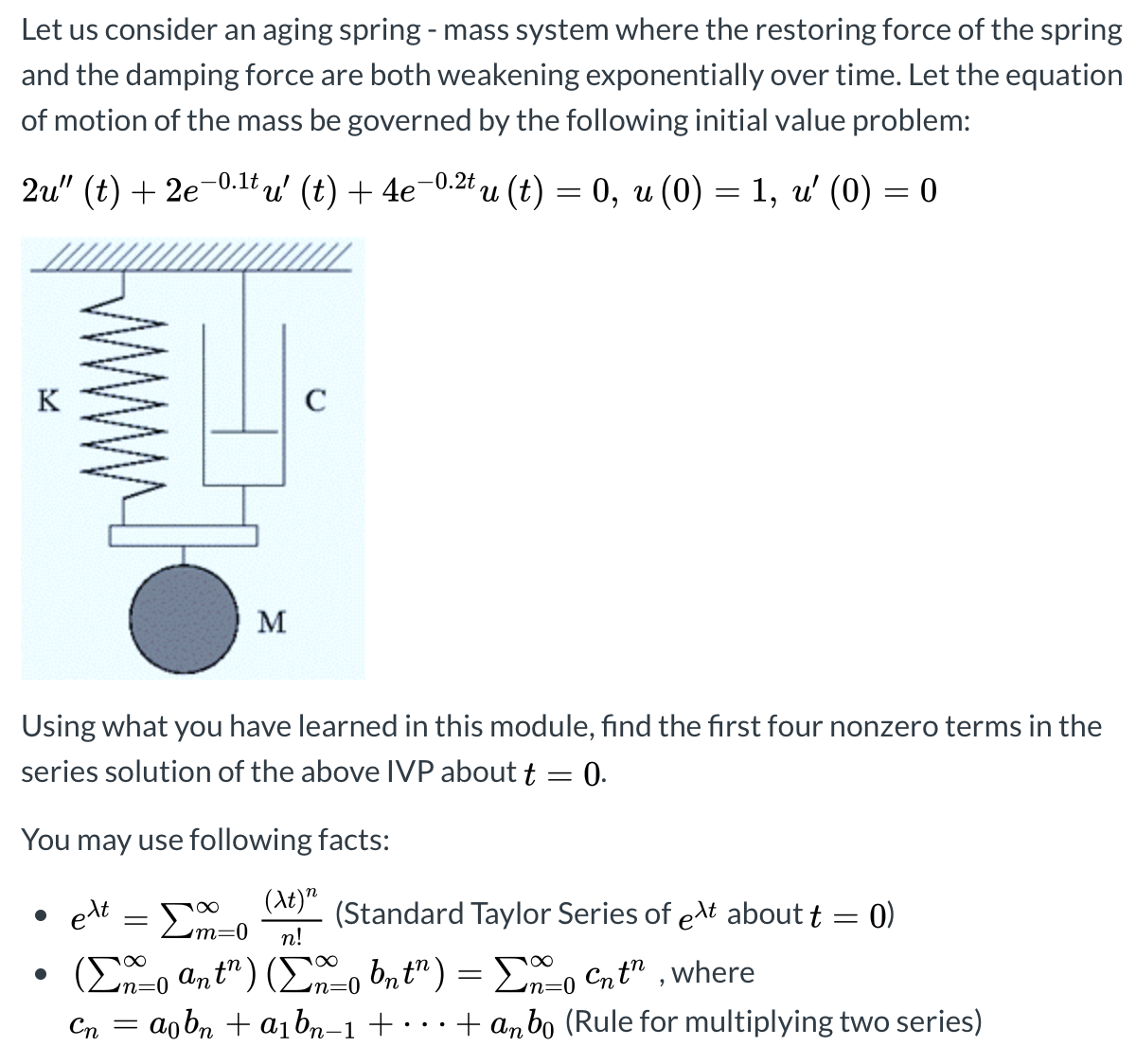 Please help with this differential equation problem: Let us consider an aging