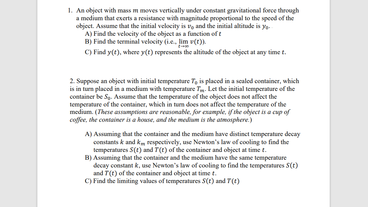  1. An object with mass m moves vertically under constant gravitational