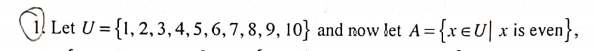 1! Let U = {1, 2, 3, 4, 5, 6, 7,