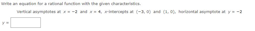 y = ?, than F 1 ':i as x > ion. Write