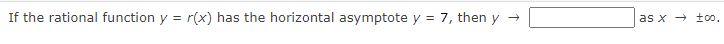 and (1, 0), horizontal asymptote at y = -2 yFind the domain