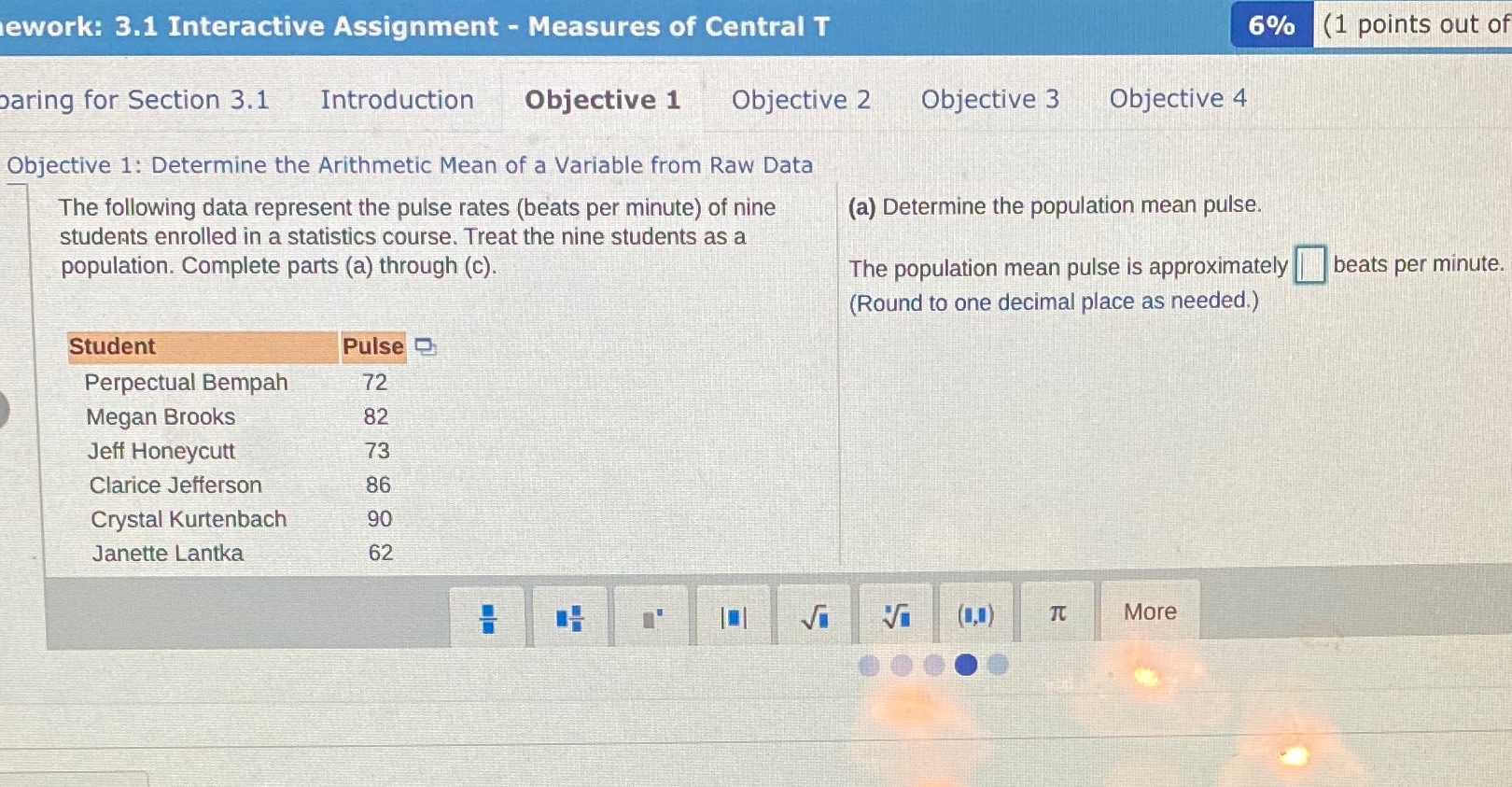 ework: 3.1 Interactive Assignment - Measures of Central T 6% (1