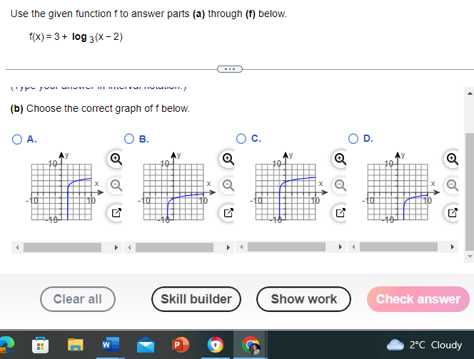 below. f(x) = log (x - 3) - 4 Ay + Ay