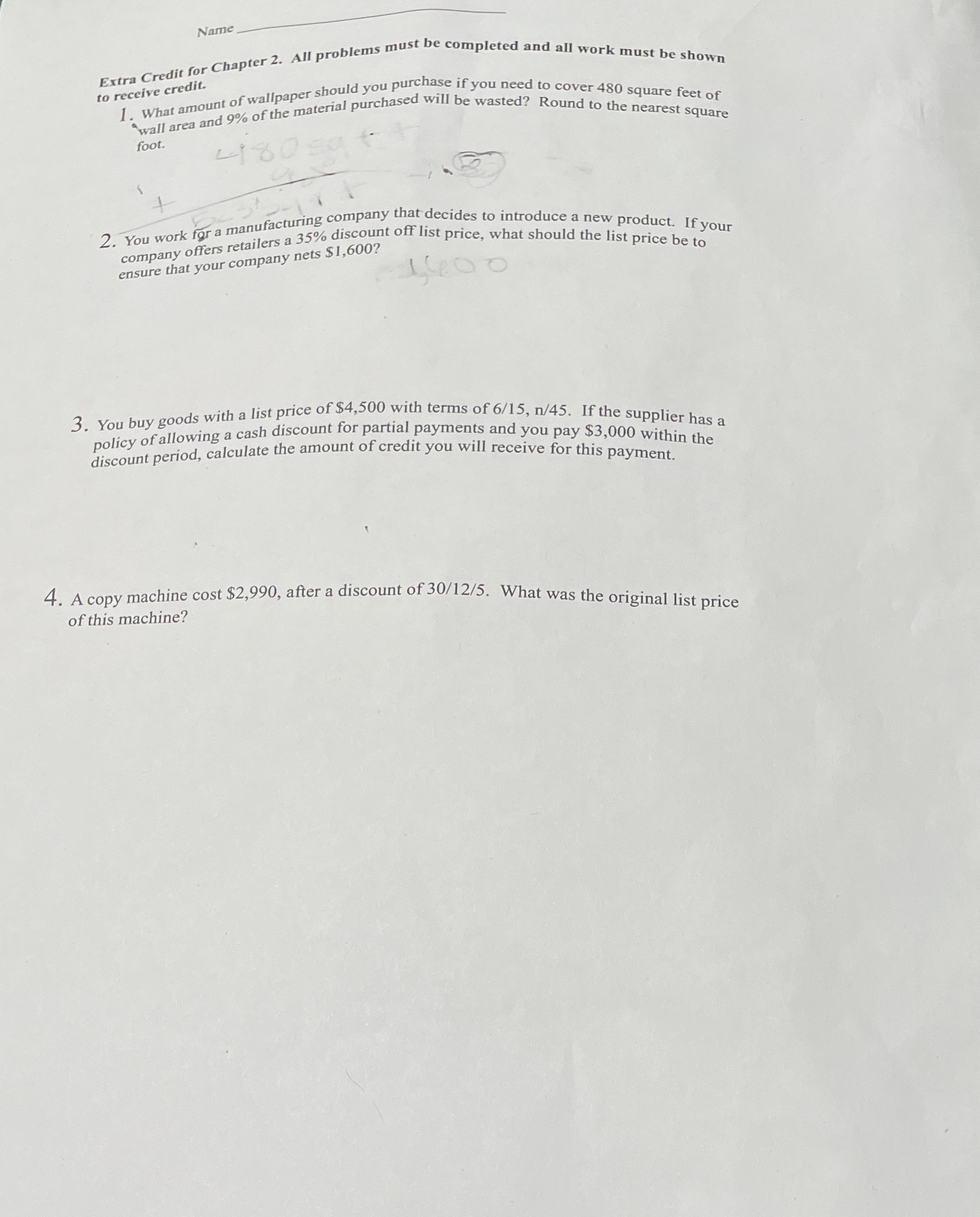 I need help Name Extra Credit for Chapter 2. All problems must