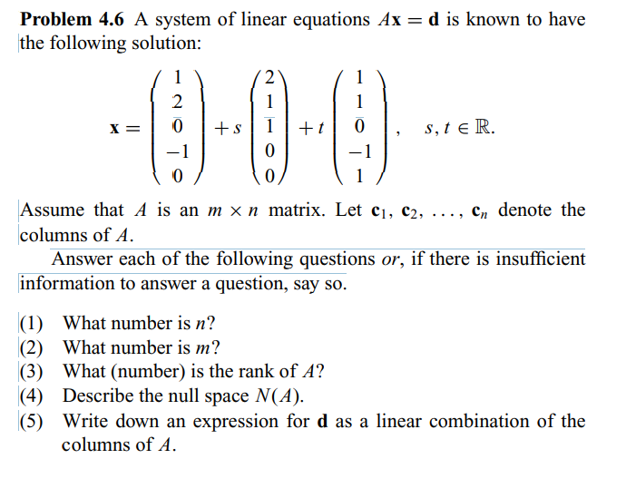 Problem 4.6 A system of linear equations Ax = d is