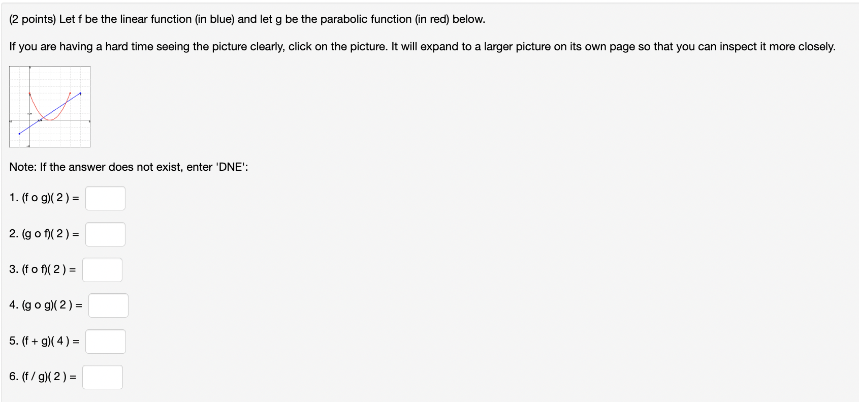 What is the domain of g of ? Answer (in interval notation):