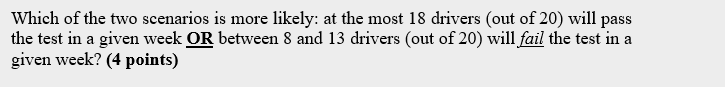 given week OR between 8 and 13 drivers (out of 20) will