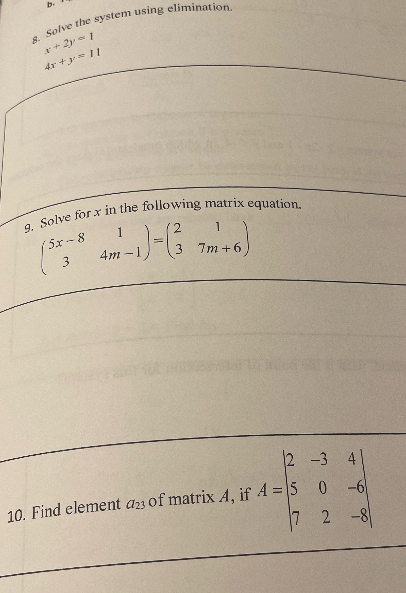  b. g. Solve the system using elimination. x + 2y =