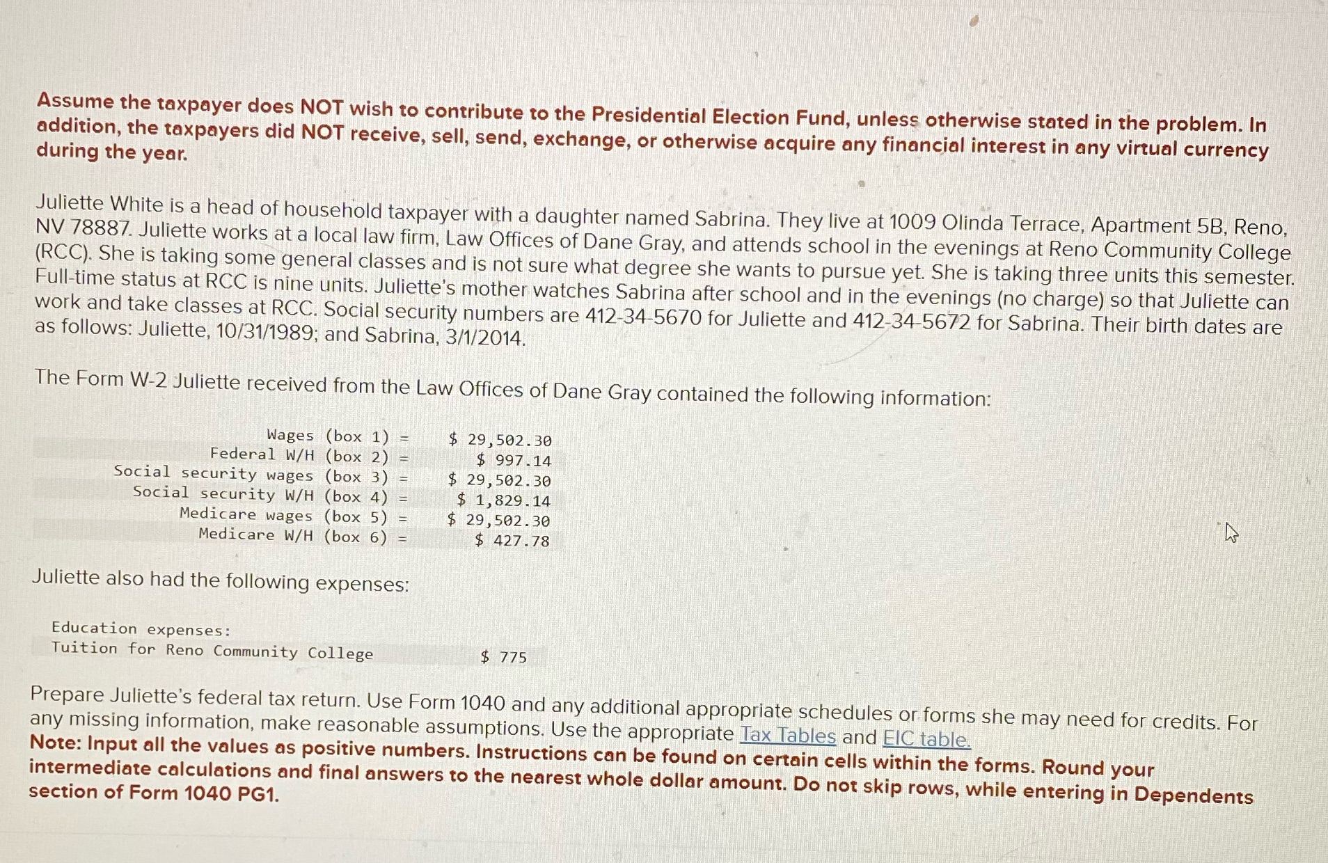 I'm having difficulty with preparing the 2021 tax forms for Juliette White.