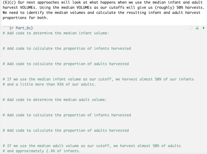 used in a "for loop" to determine how the harvest proportions change