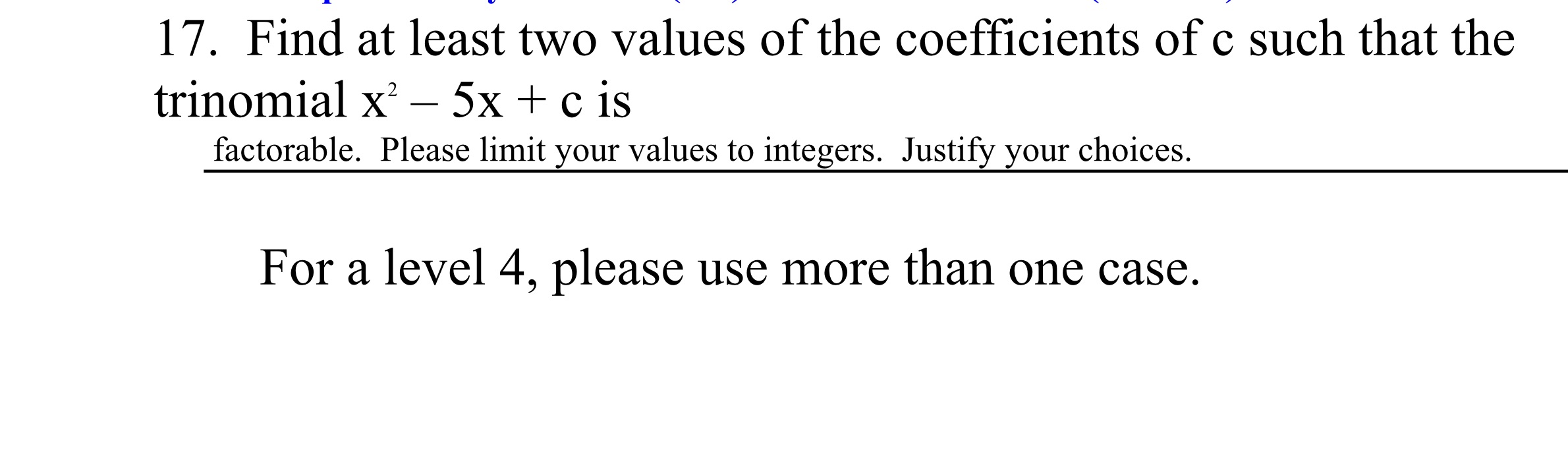 Please use a method other than the hit and trial method, I've