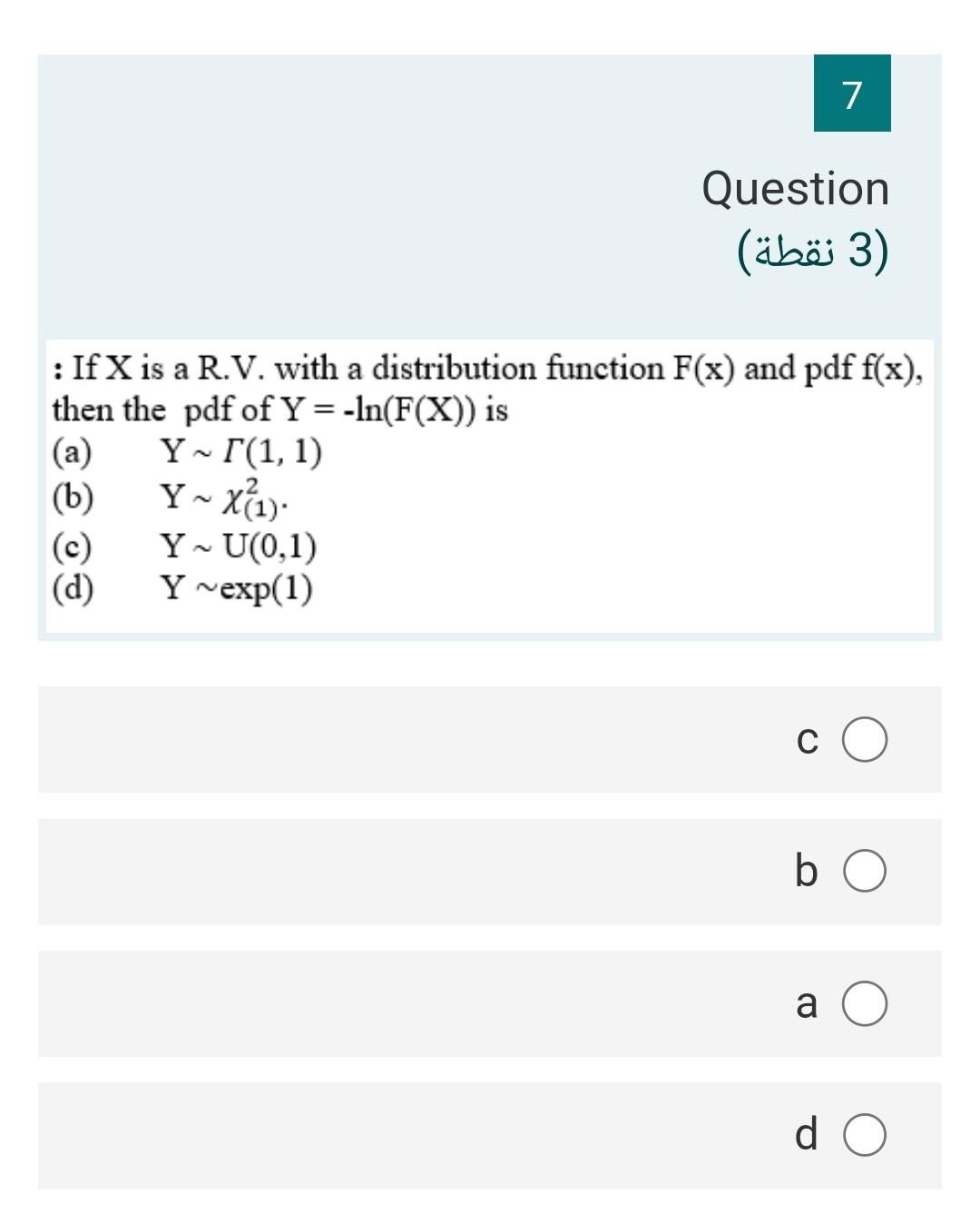 Need help..Thank u 7 Question ( "ibei 3) : If X is