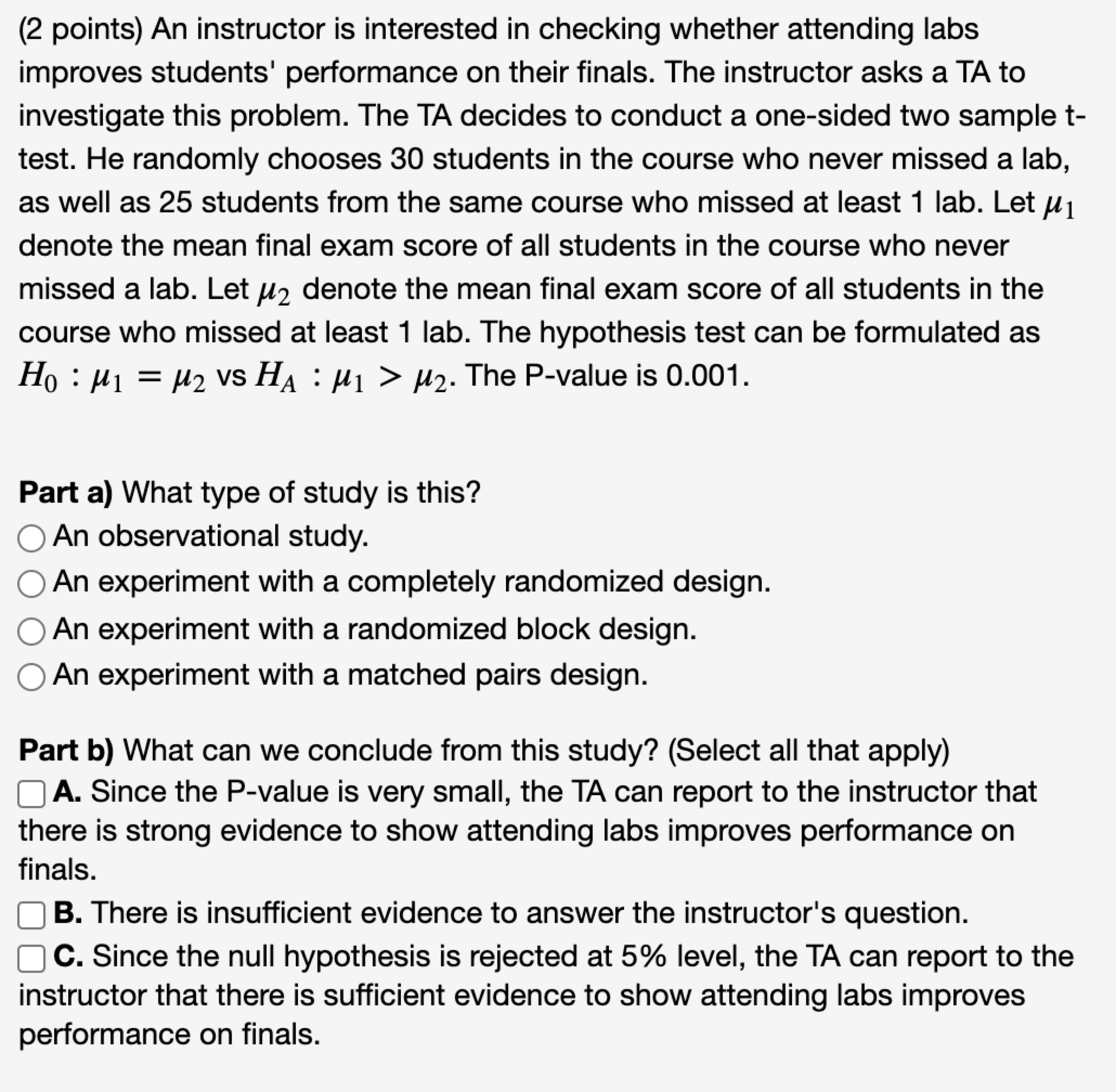 Please do it and give me explannation! (2 points) An instructor is