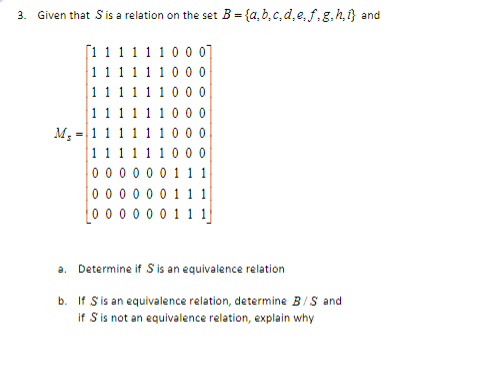 3. Given that S is a relation on the set B