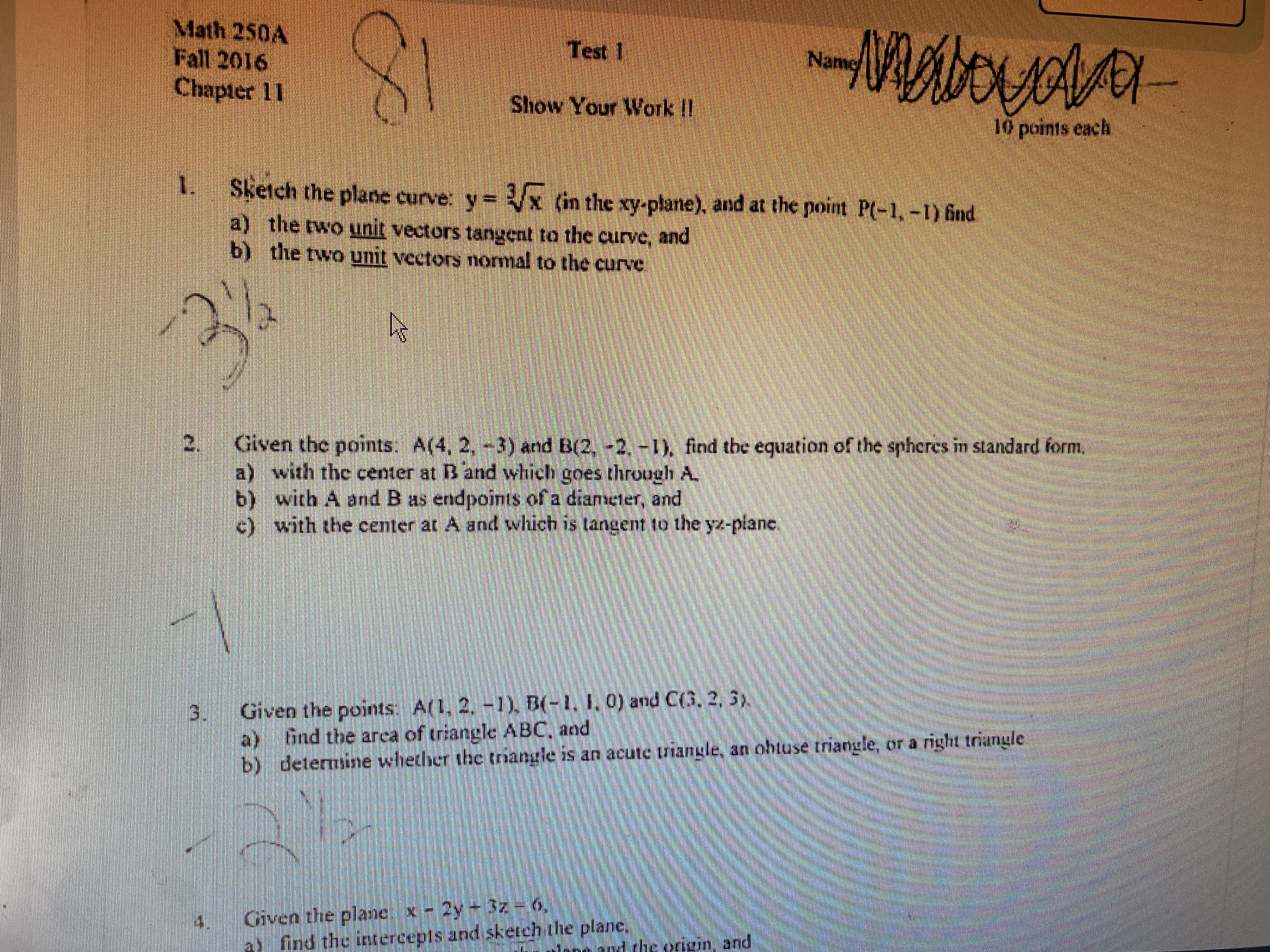 Math 250A Fall 2016 Test 1 Chapter 11 Show Your Work