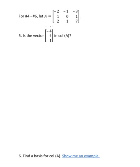  For #4 - #6, let A = 5. Is the vector