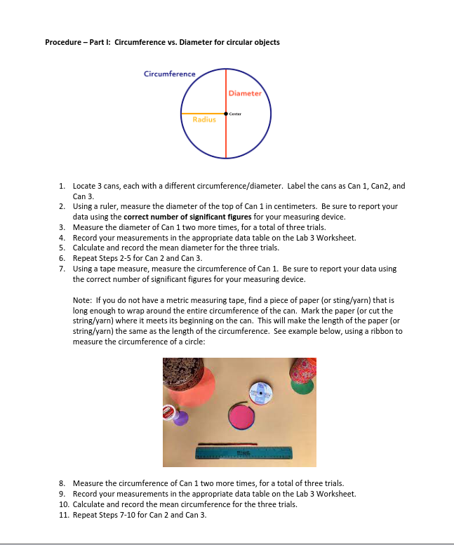  Procedure Part I: Circumference vs. Diameter for circular objects s =