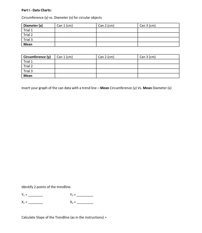1 in centimeters. Be sure to report your data using the correct