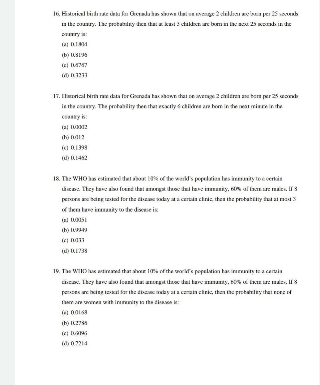 Multiple choice 16. 1?. 19. Historical birth rate data for Grenada has