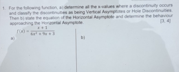 rational functions 1. For the following function, a) determine all the x-values