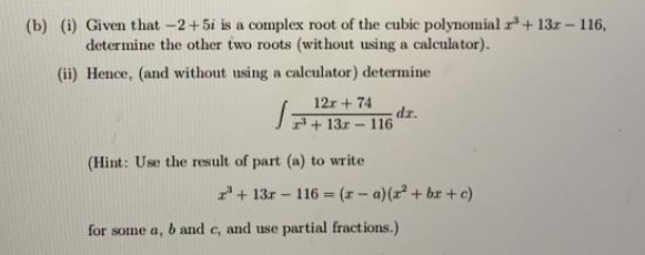 i stuck in this question please solve (b) (i) Given that -2