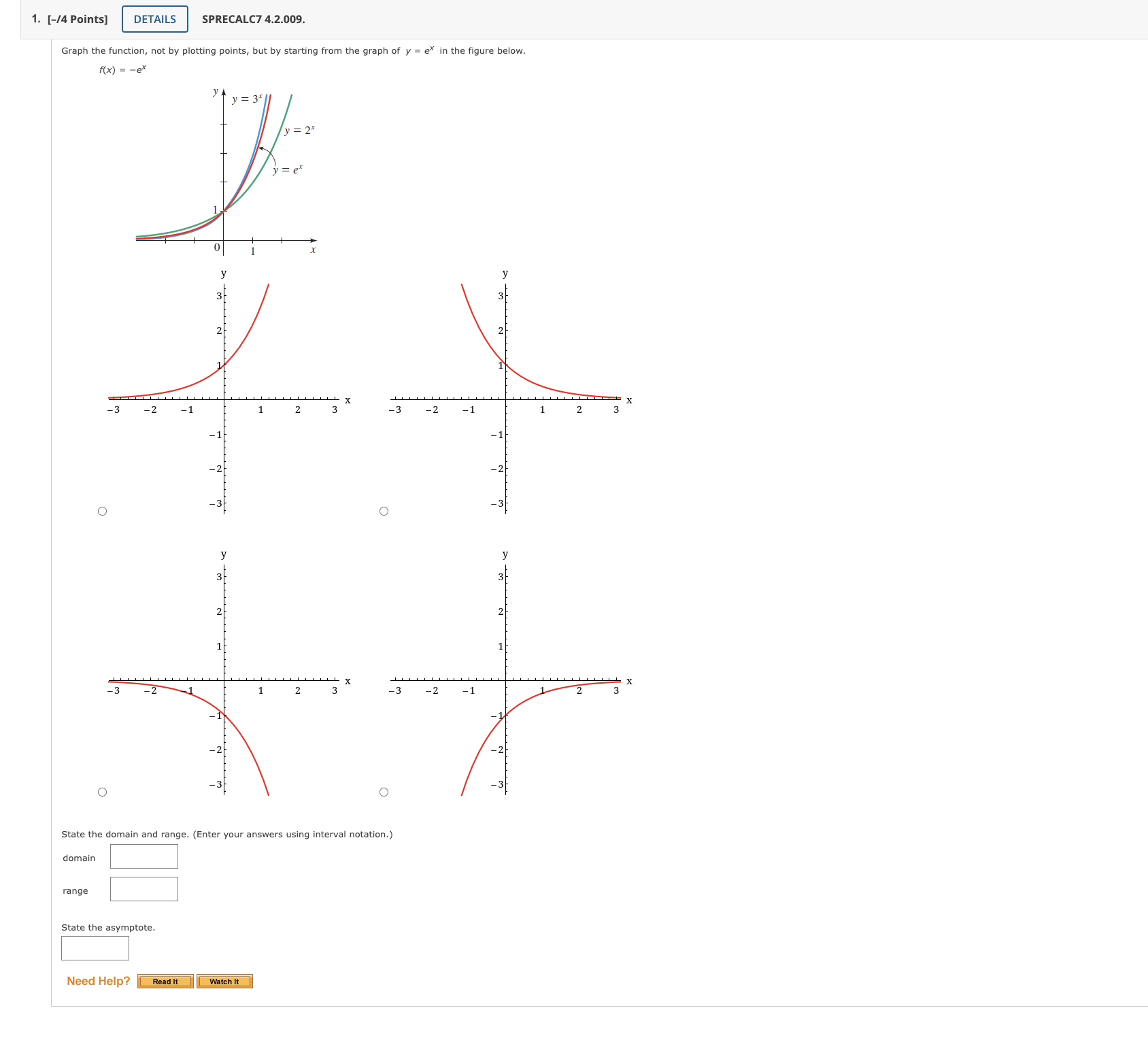 1. [-/4 Points] DETAILS SPRECALC7 4.2.009. Graph the function, not by